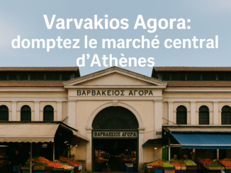 Varvakios Agora : domptez le marché central d’Athènes